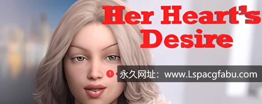 【电脑】【欧美SLG/中文】她的心愿 Her Heart’s Desire V1.08 STEAM官方中文版 5.2G