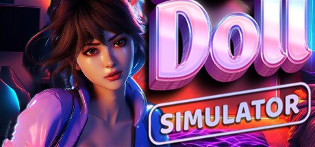 [电脑] 【PC/3D/SLG/中文】明星玩偶模拟器 SEX Doll Simulator? STEAM官方中文步兵版【580M】