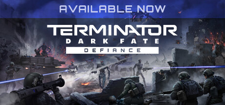 终结者: 黑暗命运 – 反抗/TERMINATOR: DARK FATE – DEFIANCE （更新v1.02.941）